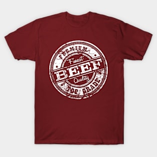 Top Grade Beef - Dark Colors T-Shirt